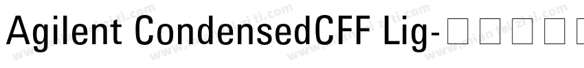 Agilent CondensedCFF Lig字体转换